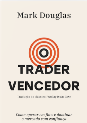 Trader Vencedor — Mark Douglas