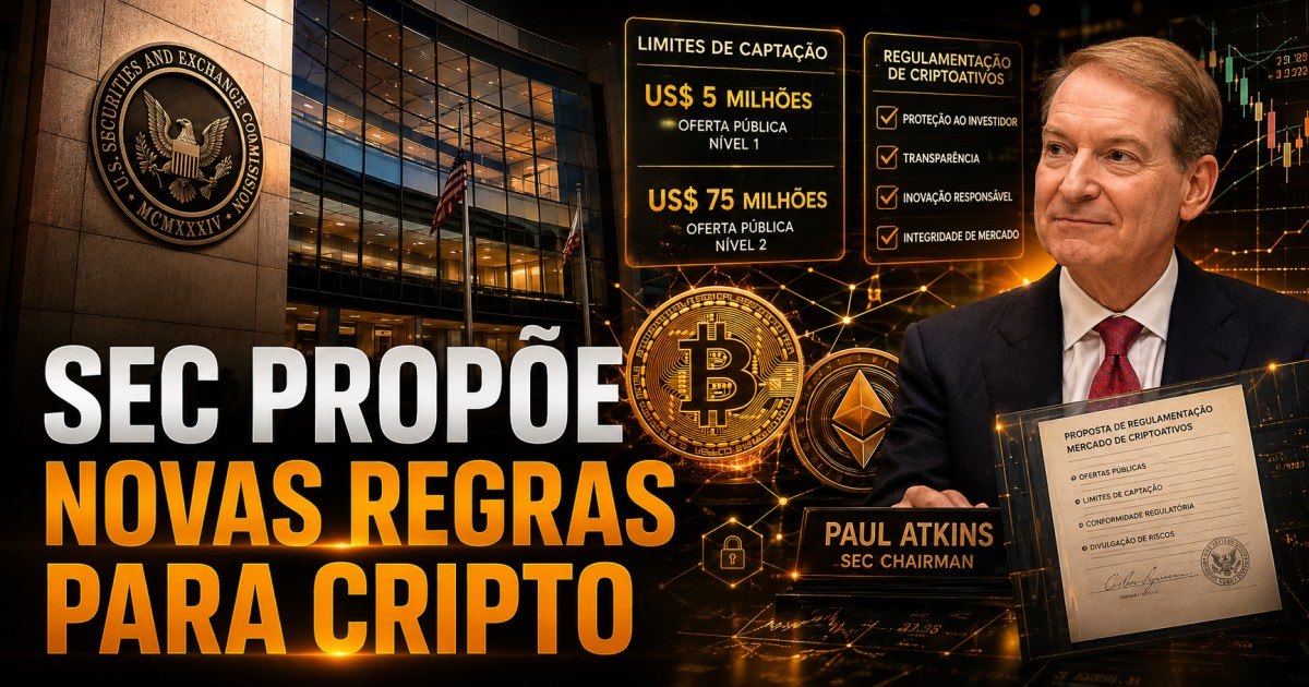 SEC propõe novas regras para cripto e libera captações de até US$ 75 milhões